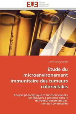 bokomslag Etude Du Microenvironement Immunitaire Des Tumeurs Colorectales