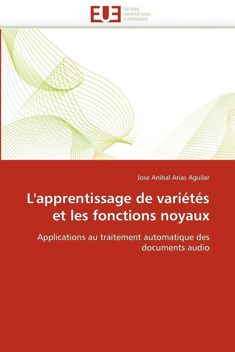 L'Apprentissage de Vari t s Et Les Fonctions Noyaux 1