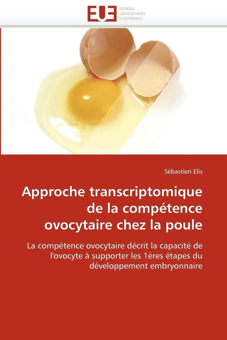 Elis-S, TBD, Sébastien Elis - Approche transcriptomique de la compétence ovocytaire chez la poule, Häftad