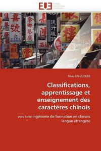 bokomslag Classifications, apprentissage et enseignement des caractères chinois
