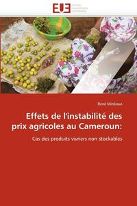 bokomslag Effets de l''instabilit? Des Prix Agricoles Au Cameroun