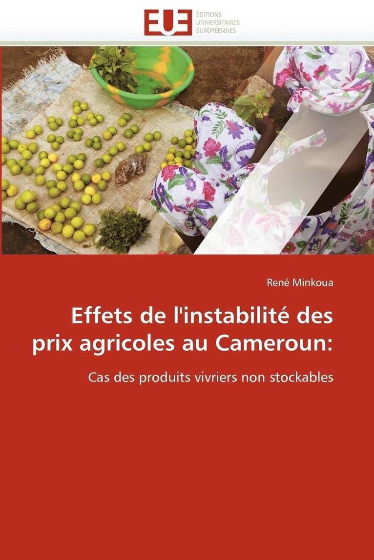 Effets de l''instabilit  Des Prix Agricoles Au Cameroun 1