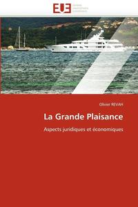 bokomslag La Grande Plaisance