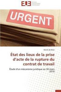 bokomslag ?tat Des Lieux de la Prise D Acte de la Rupture Du Contrat de Travail