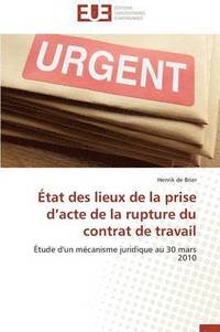 bokomslag  tat Des Lieux de la Prise D Acte de la Rupture Du Contrat de Travail