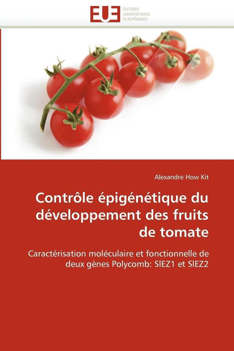 Contr le  pig n tique Du D veloppement Des Fruits de Tomate 1