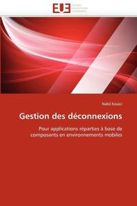 bokomslag Gestion Des D connexions