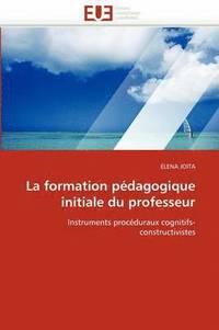 bokomslag La Formation P dagogique Initiale Du Professeur