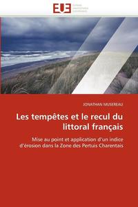 bokomslag Les Temp tes Et Le Recul Du Littoral Fran ais