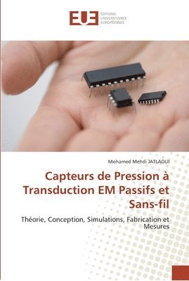 bokomslag Capteurs de pression à transduction em passifs et sans-fil