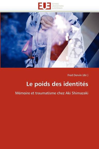 bokomslag Le Poids Des Identit?s
