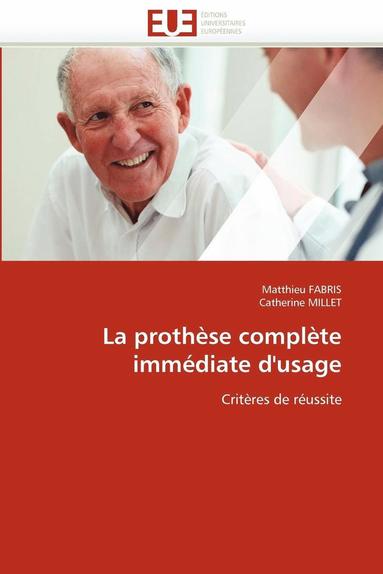 bokomslag La Proth?se Compl?te Imm?diate d'Usage