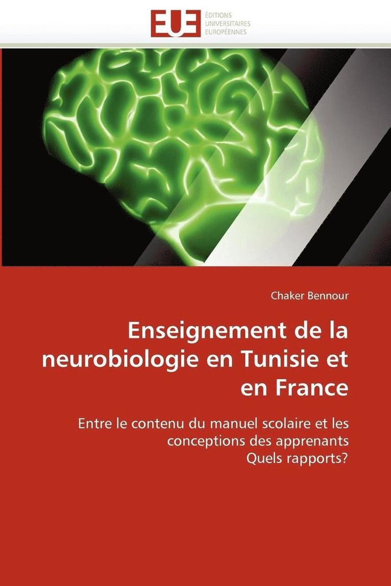 Enseignement de la Neurobiologie En Tunisie Et En France 1