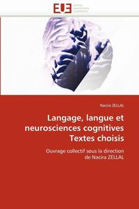 bokomslag Langage, Langue Et Neurosciences Cognitives Textes Choisis