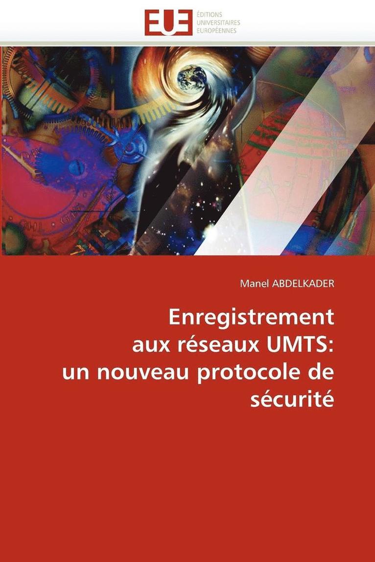 Enregistrement Aux R seaux Umts 1