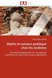 bokomslag Mythe Et Univers Po tique Chez Les Oralistes