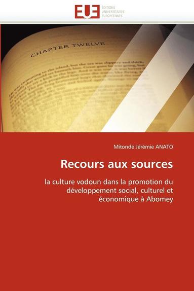 bokomslag Recours Aux Sources