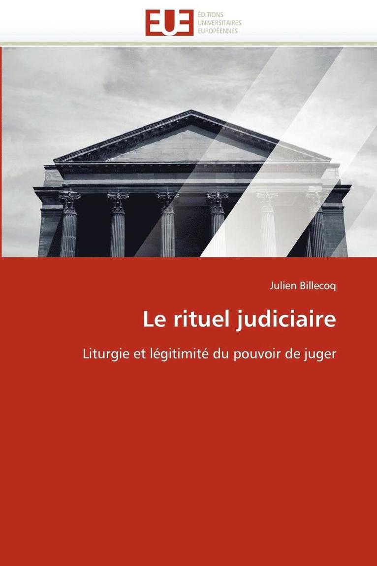 Le Rituel Judiciaire 1