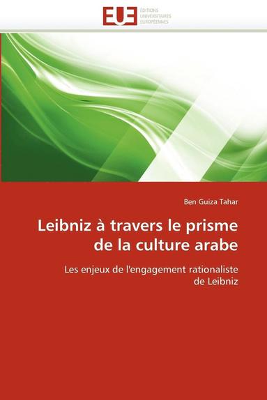 bokomslag Leibniz   Travers Le Prisme de la Culture Arabe