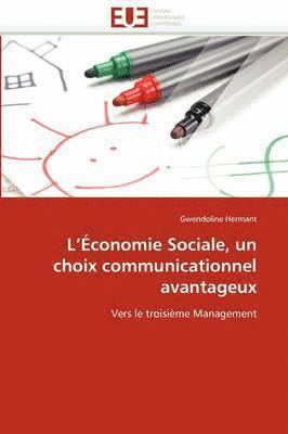 L'' conomie Sociale, Un Choix Communicationnel Avantageux 1