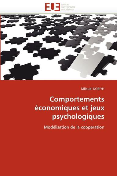 bokomslag Comportements ?conomiques Et Jeux Psychologiques
