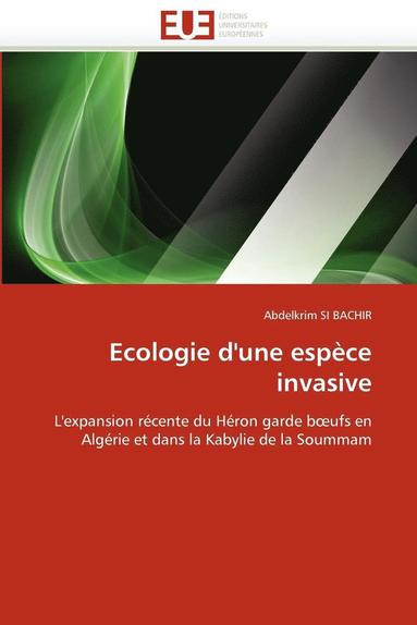 bokomslag Ecologie d'Une Esp ce Invasive