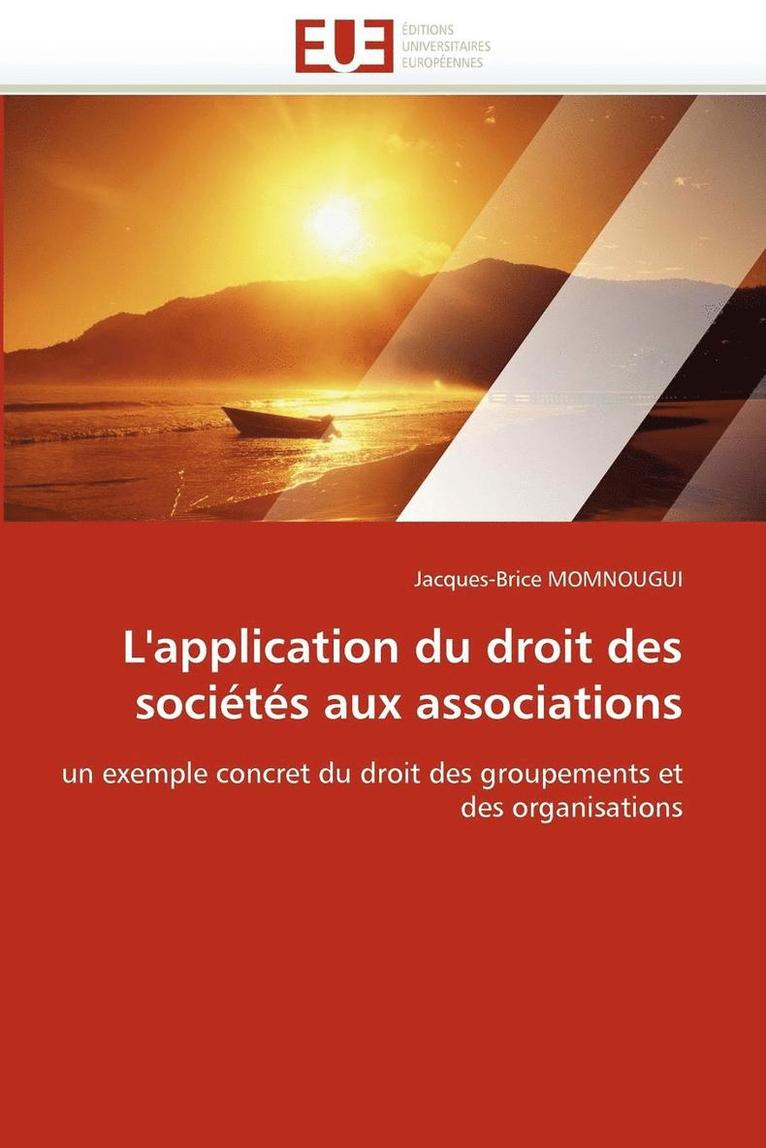 L''application Du Droit Des Soci t s Aux Associations 1