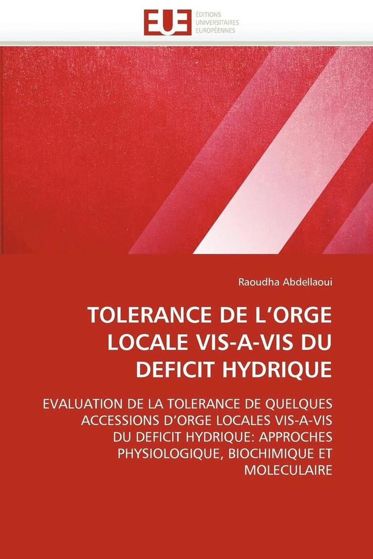 Tolerance de L Orge Locale Vis-A-VIS Du Deficit Hydrique 1