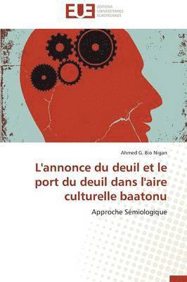 L'Annonce Du Deuil Et Le Port Du Deuil Dans l'Aire Culturelle Baatonu 1