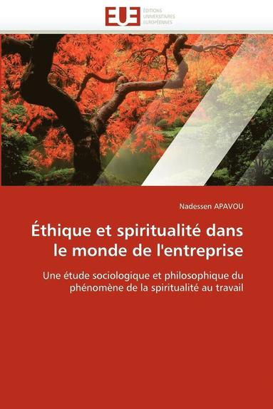 bokomslag  thique Et Spiritualit  Dans Le Monde de l'Entreprise