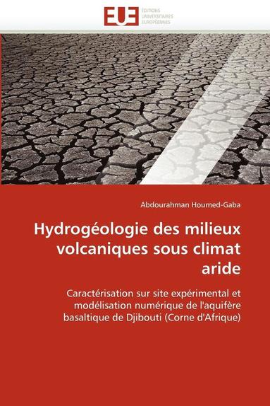 bokomslag Hydrog ologie Des Milieux Volcaniques Sous Climat Aride