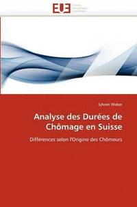 bokomslag Analyse Des Dur es de Ch mage En Suisse