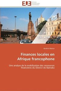 bokomslag Finances locales en afrique francophone