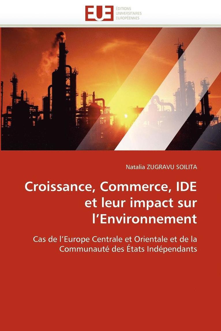 Croissance, Commerce, Ide Et Leur Impact Sur L Environnement 1