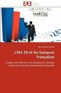 bokomslag L'Ias 39 Et Les Banques Fran aises
