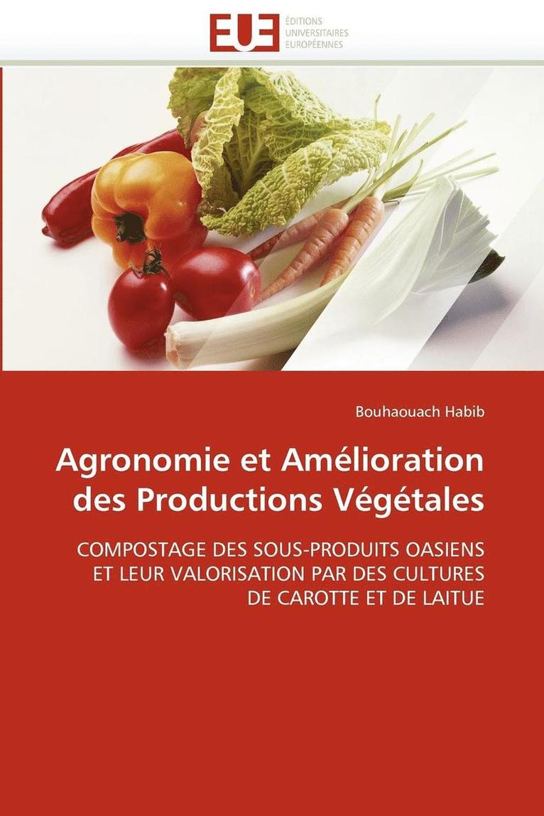 Agronomie Et Am lioration Des Productions V g tales 1