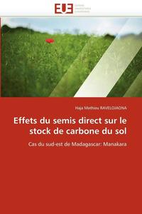 bokomslag Effets Du Semis Direct Sur Le Stock de Carbone Du Sol