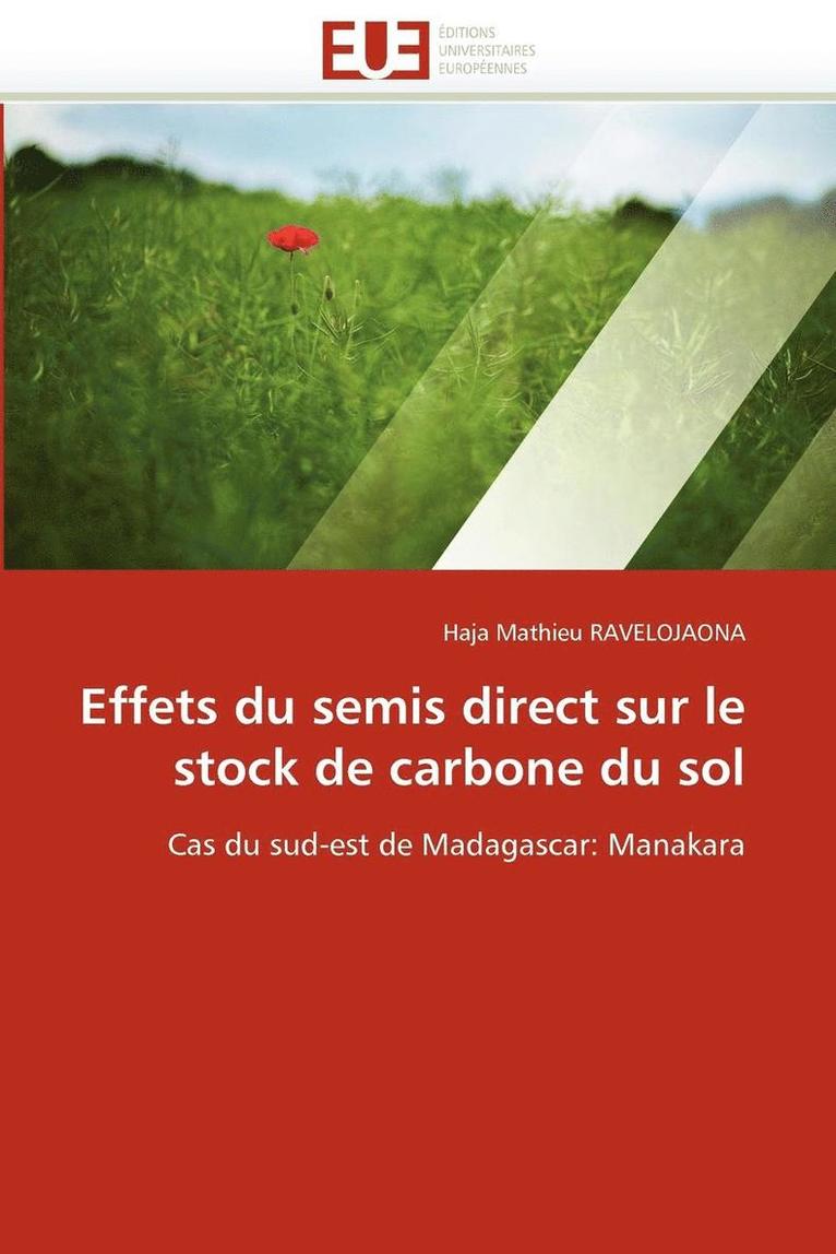 Effets Du Semis Direct Sur Le Stock de Carbone Du Sol 1