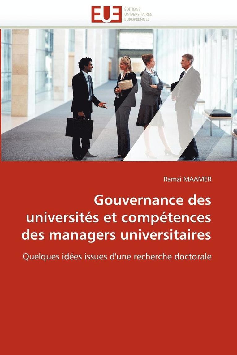 Gouvernance Des Universit s Et Comp tences Des Managers Universitaires 1