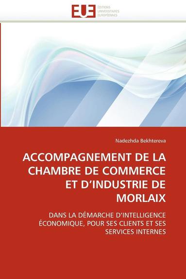 bokomslag Accompagnement de la Chambre de Commerce Et d''industrie de Morlaix