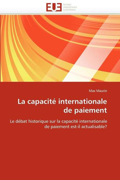 bokomslag La Capacit  Internationale de Paiement