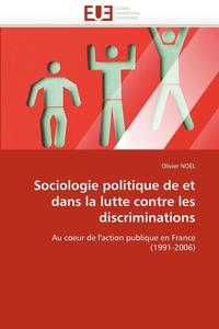 bokomslag Sociologie Politique de Et Dans La Lutte Contre Les Discriminations