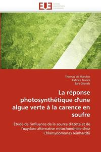 bokomslag réponse photosynthétique d''une algue verte à la carence en soufre