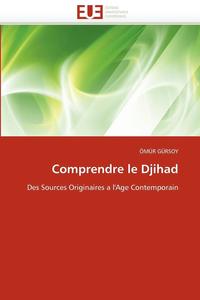 bokomslag Comprendre Le Djihad