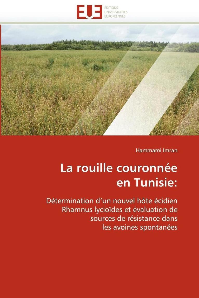 La Rouille Couronn e En Tunisie 1