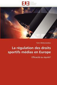 bokomslag régulation des droits sportifs médias en europe