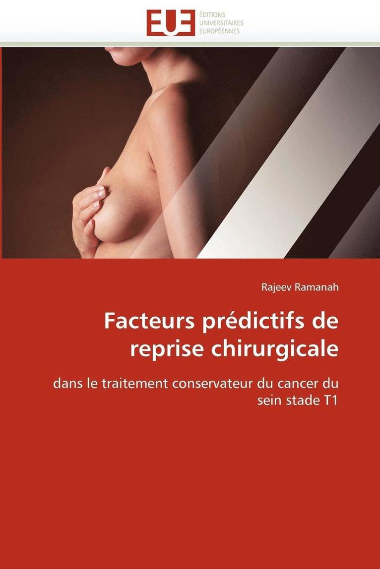 Facteurs Pr dictifs de Reprise Chirurgicale 1