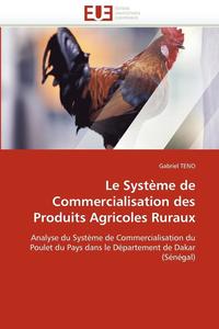bokomslag Le Syst me de Commercialisation Des Produits Agricoles Ruraux
