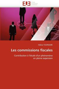 bokomslag Les Commissions Fiscales