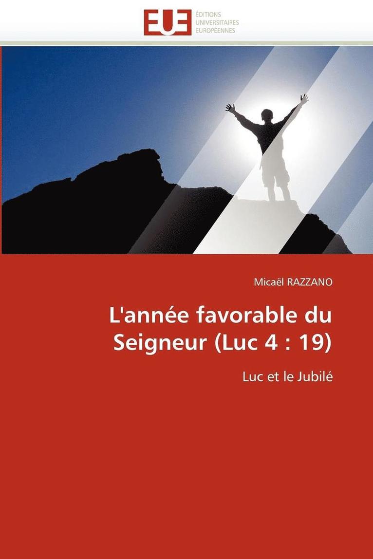 L''ann e Favorable Du Seigneur (Luc 4 1